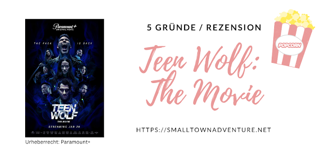 Teen Wolf: The Movie Rezension, Teen Wolf, Serienjunkie, Serienblogger, Filmblogger, Paramount Plus