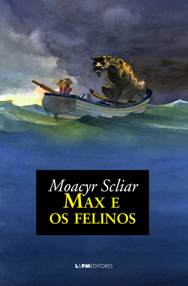 Max e os felinos - Moacyr Scliar