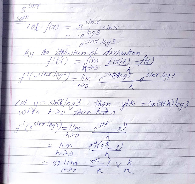 Find the derivatives of 3^Sinx from first principle or definition of derivatives