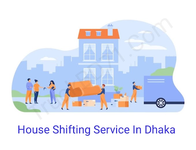 House shifting service in Dhaka | House Shifting Service With Tip's 