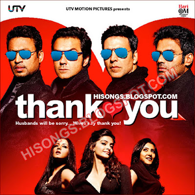 thank you movie songs 2011. Hindi Movie Thank You Songs