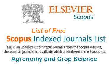 Free Scopus Indexed Journals in Agronomy and Crop Science
