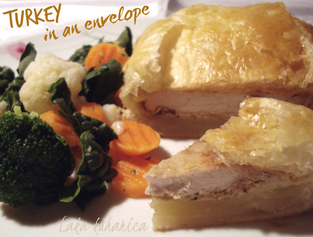 Turkey in an envelope by Laka kuharica: tender turkey steaks are hidden in a light puff pastry “envelope”.
