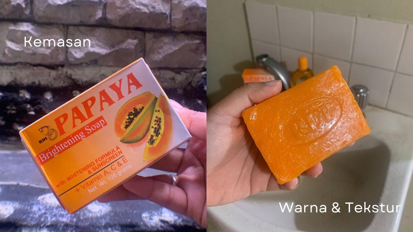 Kemasan, Warna, dan Tekstur RDL Sabun Papaya