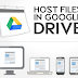 Cara Hosting File Gratis Di Google Drive