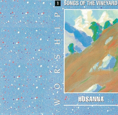 Worship Songs Of The Vineyard-Vol 1-Hosanna-