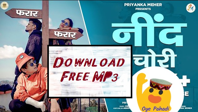 Download free MP3 Song - Latest Garhwali Song - Nind Chori