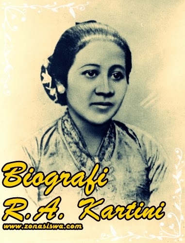Contoh Biografi Ra Kartini - Hontoh