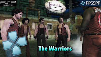 The Warriors PPSSPP ISO For Android Mobile