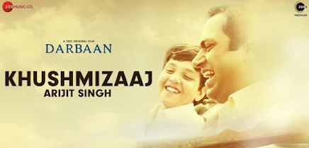 KHUSH MIZAAJ LYRICS - ARIJIT SINGH