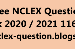 Free NCLEX Questions Test Bank 2020 / 2021 116th Edition