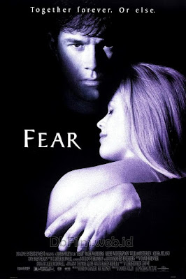Sinopsis film Fear (1996)