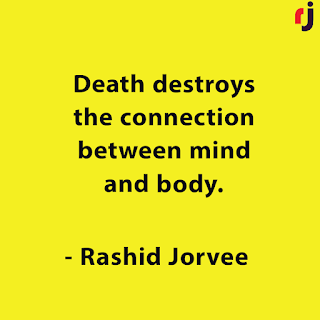 Death destroys connection between mind and body