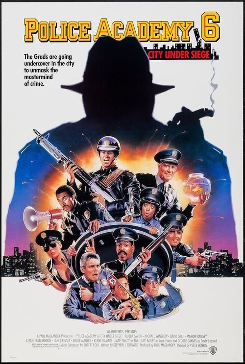 Regarder Police Academy 6 : S.O.S. Ville en état de choc 1989 Film Complet En Francais