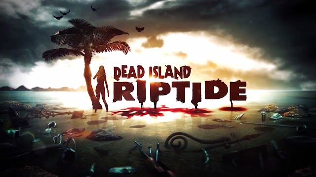 Avance Dead Island Riptide