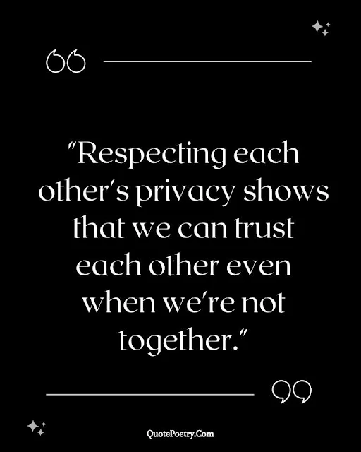 Quotes About Privacy In A Relationship