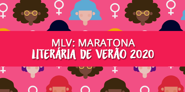 MLV: Maratona Literária de Verão 2020