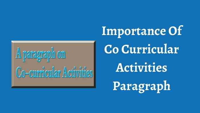 Importance Of Co Curricular Activities Paragraph