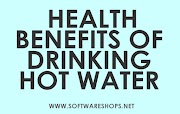 You Will Be Surprised Knowing The Health Benefits Of Drinking Hot Water 