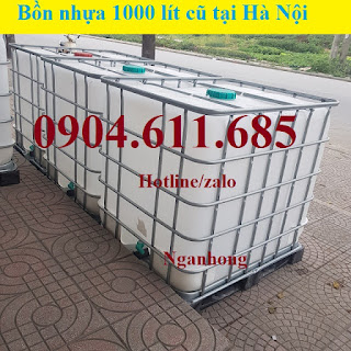 Bồn nhựa 1000 lít cũ, Tank nhựa 1000 lít cũ 