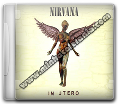 Nirvana - In Utero – 1993