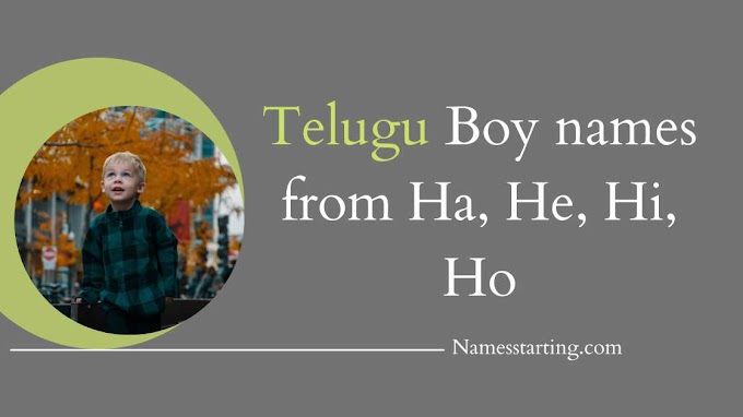 Latest 2024 ᐅ Ha names in Telugu boy | He names in Telugu boy