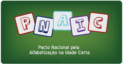 Pacto Nacional pela Alfabetização na Idade Certa (PNAIC)