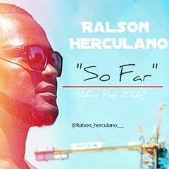 (Deep House) Ralson Herculano - So Far (2016) 