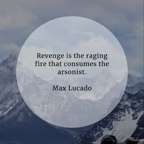 50 Revenge Quotes That Ll Make You Think Before You Act