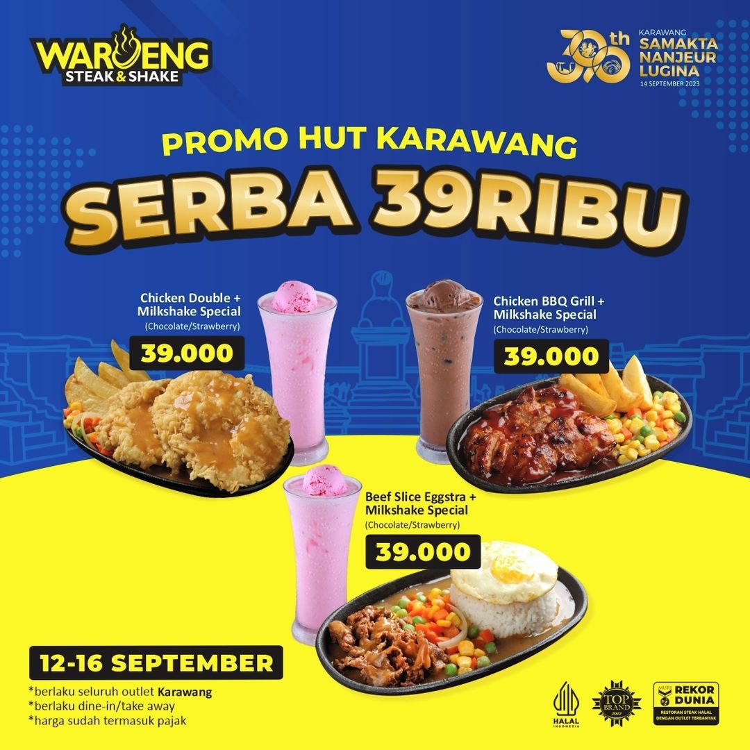 Promo WAROENG STEAK & SHAKE SPESIAL HUT KARAWANG – Paket Menu Serba Rp. 39.000