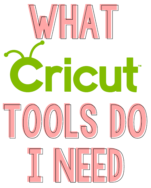 What Cricut Tool do I Need??