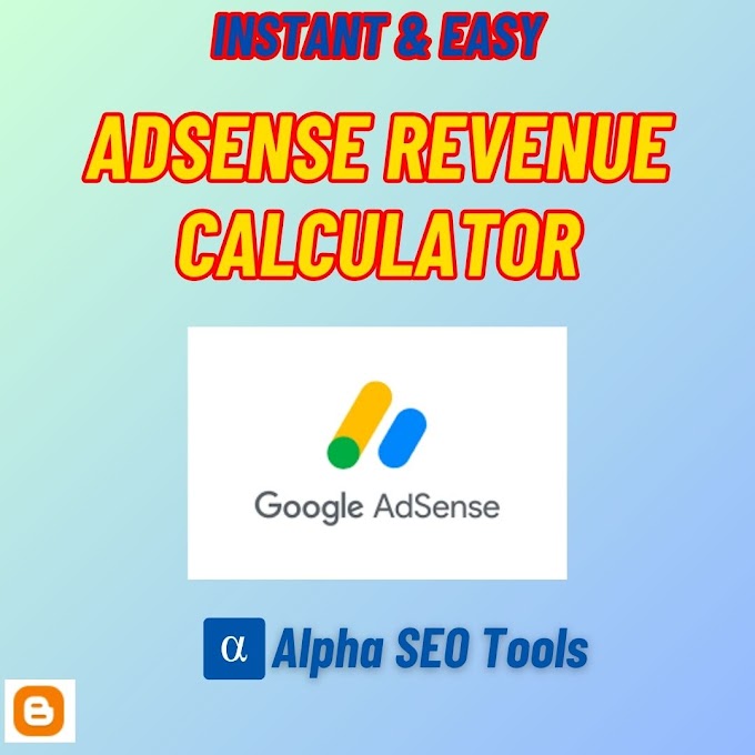 AdSense Revenue Calculator - Calculate AdSense Earnings Easily