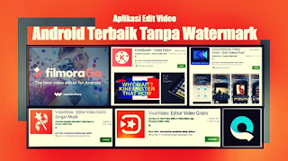 Aplikasi edit video android terbaik