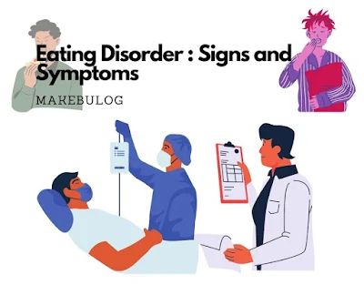 Eating Disorder Signs and Symptoms