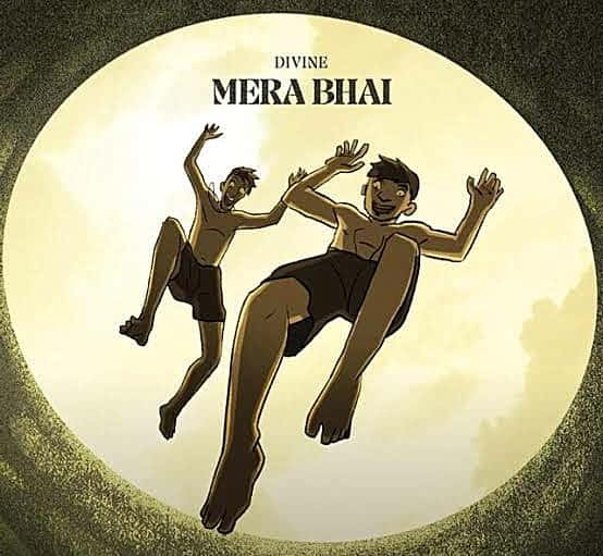 Mera Bhai Lyrics - Divine