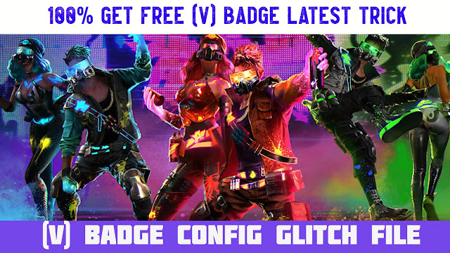 V Badge Config Glitch Zip File Free Fire
