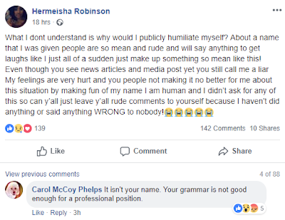 Hermeisha Robinson, Bellefontaine Neighbors, Missouri, was left in shock after Mantality Health in Chesterfield - a company she had applied to work for reached out to her via mail expressing they can't take her because her name is too ghetto.