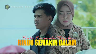 Rindu Semakin Dalam - Rayola ft Pinki Prananda