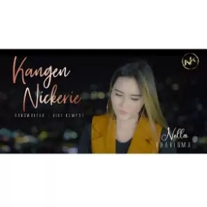 Kangen Nickerie - Nella Kharisma