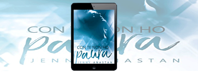 [Recensione] Con Te non ho paura jenny anastan