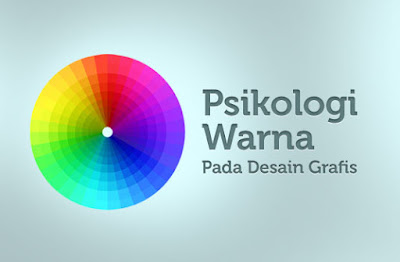 Psikologi Warna Dalam Dunia Desain Grafis | www.ristofa.com