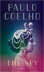  The Spy  by Paulo Coelho : REVIEW 