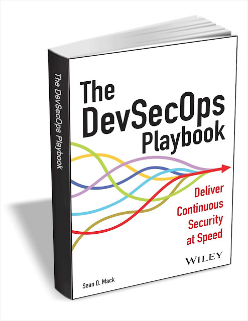 Free eBook: The DevSecOps Playbook: Deliver Continuous Security at Speed