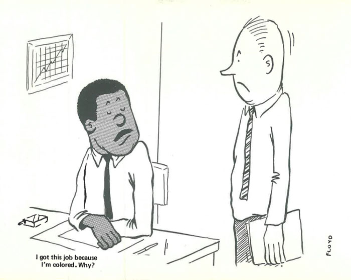 Brutally Honest Comics Drawn By Black Guy Depict What It Was Like Being The One Black Man In A White Work Environment In The 1960s