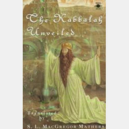 Kabbala Denudata The Kabbalah Unveiled