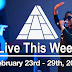 Live This Week: February 23rd - 29th, 2020