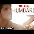 Humdard song Lyrics - Ek Villian(2014),Arijit Singh,Sharaddha Kapoor,  Sidharth Malhotra