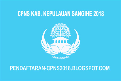 Formasi CPNS Kabupaten Kepulauan Sangihe 2018