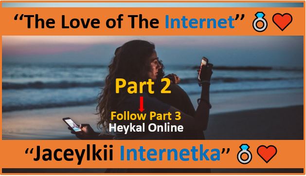 Love of The Internet