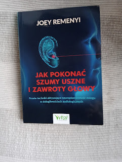 Joey Remenyi „Jak pokonać szumy uszne i zawroty głowy